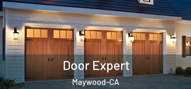  Door Expert Maywood-CA