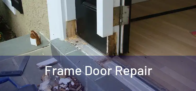  Frame Door Repair 